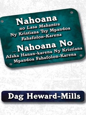 cover image of Nahoana No Lasa Mahantra Ny Kristiana Tsy Mpandoa Fahafolon-Karena ... Nahoana No Afaka Hanan-karena Ny Kristiana Mpandoa Fahafolon-Karena
